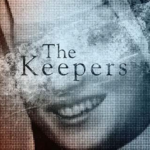 Review Film The Keepers: Penyelidikan Misteri Pembunuhan